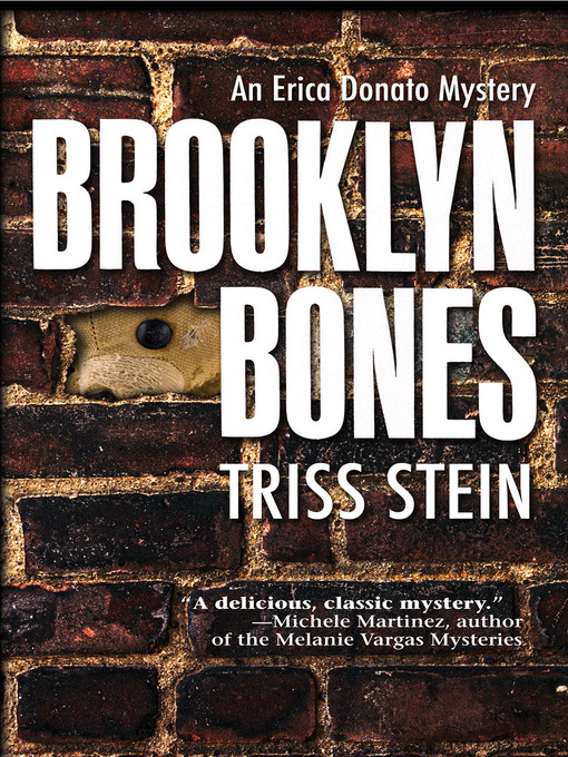 Title details for Brooklyn Bones by Triss Stein - Available